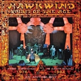 Hawkwind - Spirit Of The Age (An Anthology 1976 - 1984)