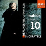 Simon Rattle - Mahler: Symphony No. 10