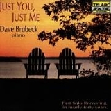Dave Brubeck - Just You, Just Me