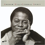 Andrew Hill - Eternal Spirit
