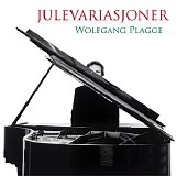 Wolfgang Plagge - Julevariasjoner : julens vakreste melodier