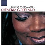 Shemekia Copeland - Talking To Strangers