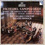 Albinoni, Avison, Handel, Haydn, Pachelbel, Vivaldi - Pachelbel - Canon Et Gigue (The English Concert, Trevor Pinnock)