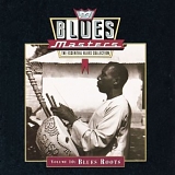 Various artists - Blues Masters Vol. 10: Blues Roots