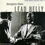 Leadbelly - Bourgeois Blues [Lead Belly Legacy Volume 2]