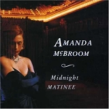 Amanda McBroom - Midnight Matinee