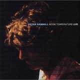 Peter Hammill - Room Temperature Live