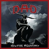 D.A.D. - Monster Philosophy