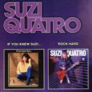 Suzi Quatro - If You Knew Suzi / Rock Hard