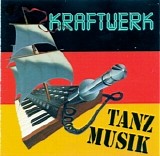 Kraftwerk - Tanz Musik