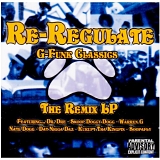Various artists - Re-Regulate: G-Funk Classics - The Remix LP