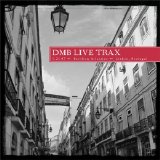 Dave Matthews Band - Live Trax Vol. 10, Lisbon, Portugal, 05.25.07