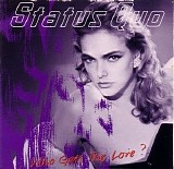 Status Quo - Who Gets The Love