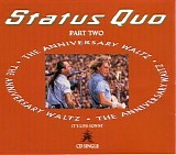 Status Quo - The Anniversary Waltz - Part Two