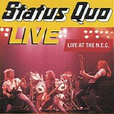 Status Quo - Live At The N.E.C.