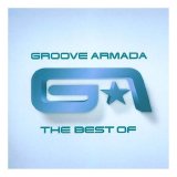 Groove Armada - The best of