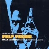 Various artists - Pulp Fusion Vol. 4: Fully Loaded