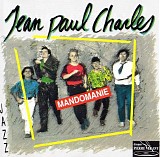 Jean Paul Charles - Mandomanie