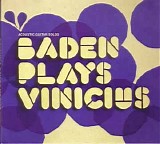 Baden Powell - Baden Plays Vinícius