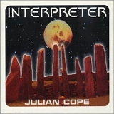 Cope, Julian - Interpreter