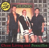 The Clap - Clean Living And Penicillin