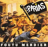Les Parias - Foutu Merdier