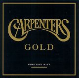 Carpenters - Gold - Greatest Hits