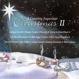 CHRISTMAS MUSIC - Various Artists- A Country Superstar Christmas II