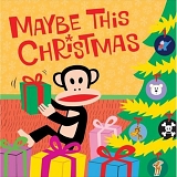 CHRISTMAS MUSIC - Various Artists- Maybe This Christmas