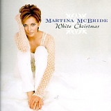 CHRISTMAS MUSIC - Martina McBride- White Christmas