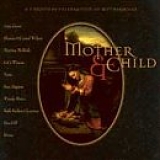 CHRISTMAS MUSIC - Various Artists- Mother & Child