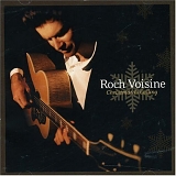 CHRISTMAS MUSIC - Roch Voisine- Christmas Is Calling