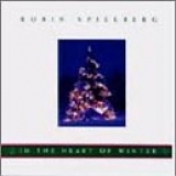 CHRISTMAS MUSIC - Robin Spielberg- In The Heart Of Winter