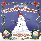 CHRISTMAS MUSIC - Alvin & The Chipmunks- A Very Merry Chipmunk