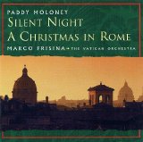 CHRISTMAS MUSIC - Paddy Maloney-  Silent Night : A Christmas In Rome