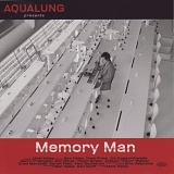 Aqualung - Memory Man