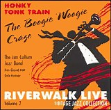 Jim Cullum Jazz Band - Honky Tonk Train: The Boogie Woogie Craze