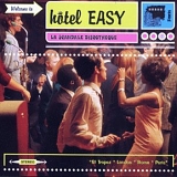 Various artists - Hotel Easy: La Scandale Discotheque