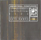 Various artists - Industrial Confusion: Zoth Ommog Label Compilation Third Strike