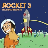 The Disco Biscuits - Rocket 3