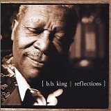 B.B. King - Reflections