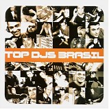 Various artists - Top DJs Brasil