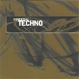 Various artists - Essential Techno