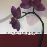 Medialuna Tango Project - Una Flor y Dos Corazones