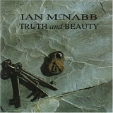 McNabb, Ian - Truth And Beauty