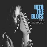 Joan Armatrading - Into The Blues