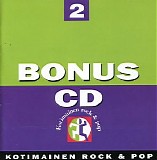 Various artists - Bonus CD 2: Kotimainen rock & pop