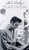 Elvis Presley - Platinum - A Life In Music