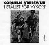 Cornelis Vreeswijk - I stÃ¤llet fÃ¶r vykort