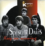 Spencer Davis Group - Keep On Running